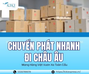 Chuyển phát nhanh đi Châu Âu